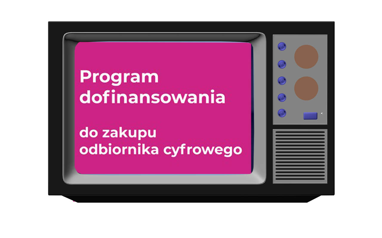 na zdjęciu stary telewizor z informacją na ekranie program dofinansowania do zakupu odbiornika cyfrowego     nia