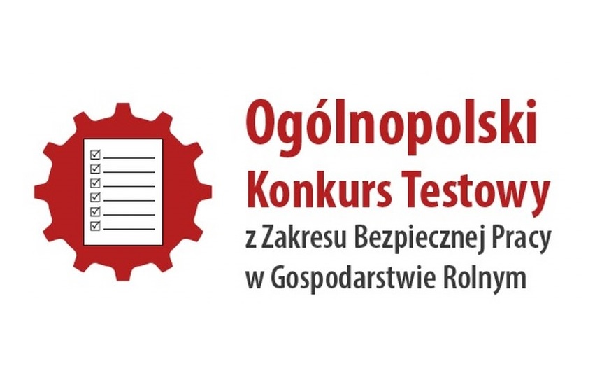 na zdjęciu Logo Konkursu Testowego z Zakresu Bezpiecznej pracy w Gospodarstwie Rolnym