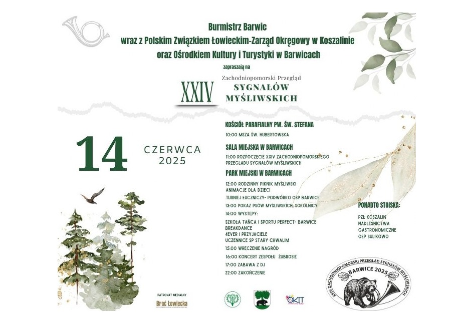 Program XXIV Zachodniopomorskiego Przeglądu Sygnałów Myśliwskich w Barwicach - 14.06.2025r.