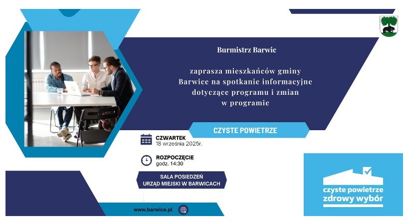 Spotkanie informacyjne dotyczące programu „Czyste Powietrze” w Barwicach