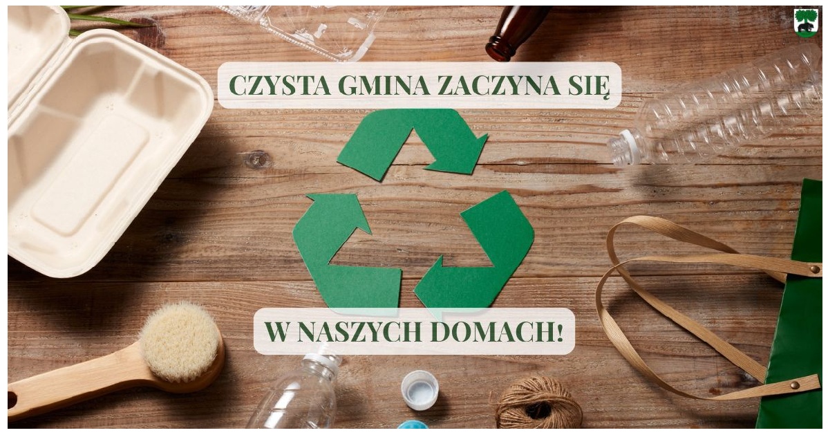 Czysta gmina zaczyna się w naszych domach