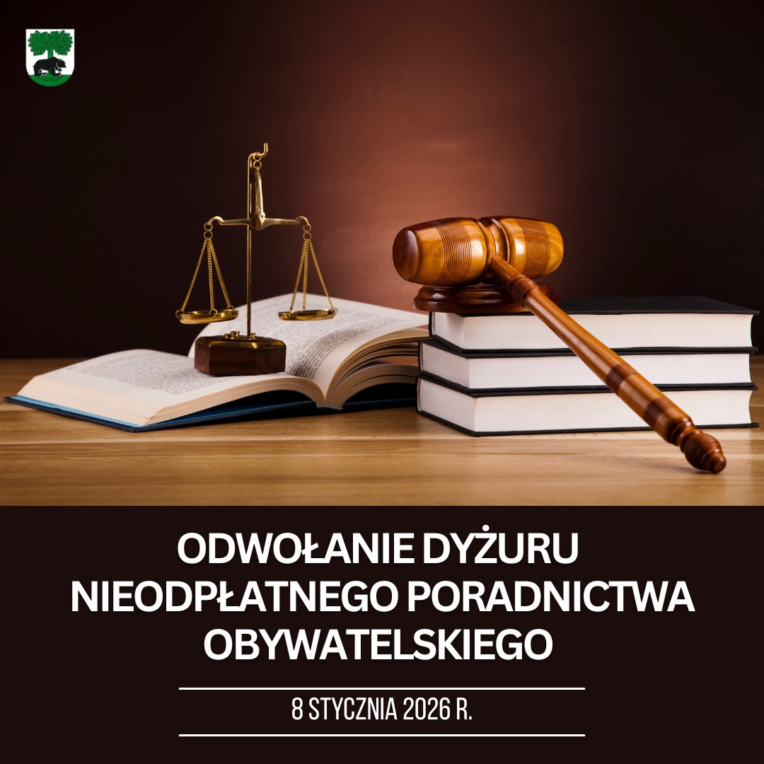 ODWOŁANIE DYŻURU NIEODPŁATNEGO PORADNICTWA OBYWATELSKIEGO
