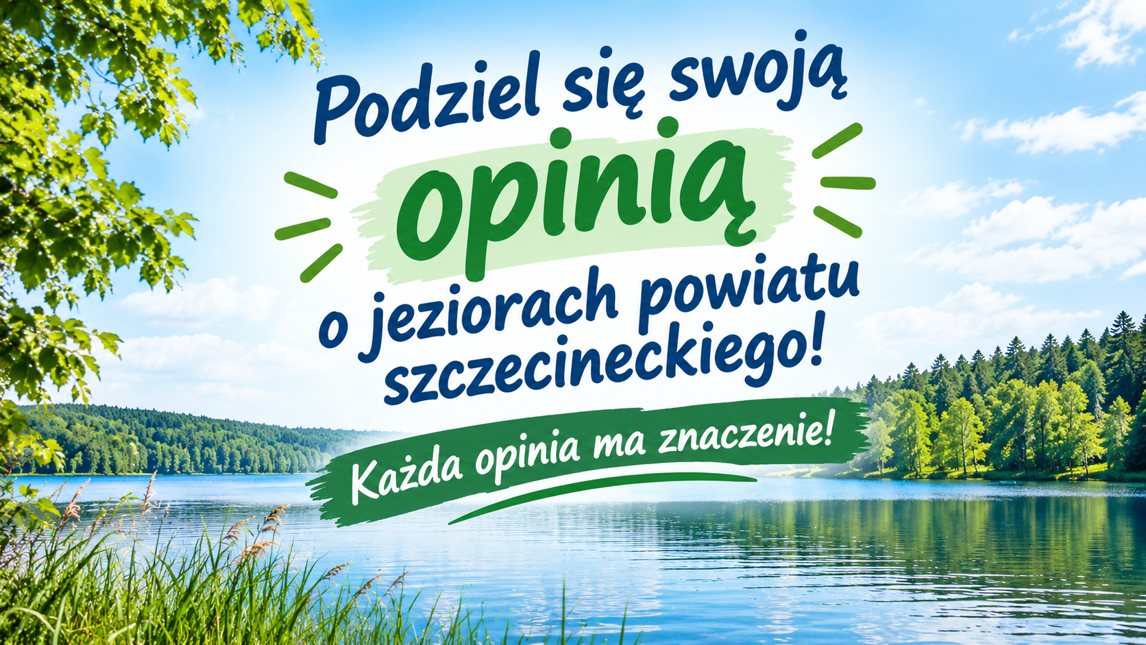 Podziel się swoją opinią o jeziorach powiatu szczecineckiego