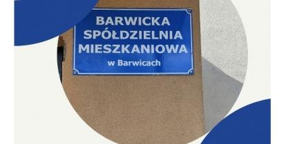 Plakat z tabliczką: Barwicka Spółdzielnia Mieszkaniowa