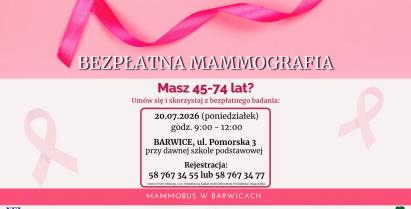 Mammobus ponownie odwiedzi Barwice – bezpłatne badania mammograficzne już 20 lipca