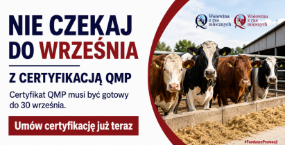 Rolniku, pamiętaj o certyfikacji QMP do 30 września 2026 r.