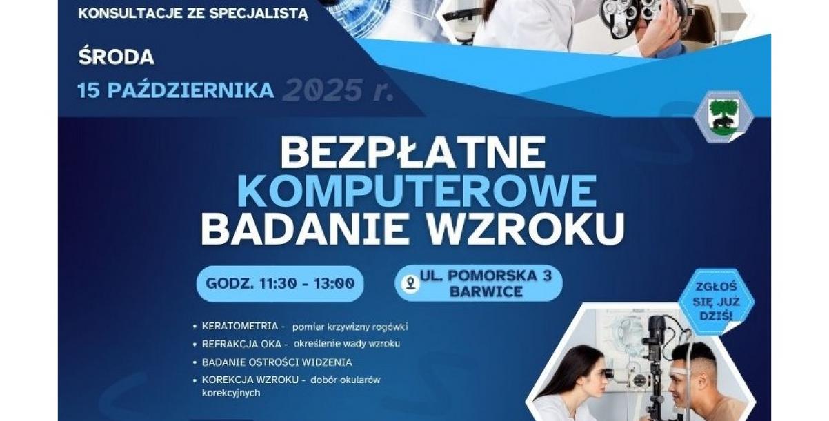 Bezpłatne komputerowe badanie wzroku w Barwicach