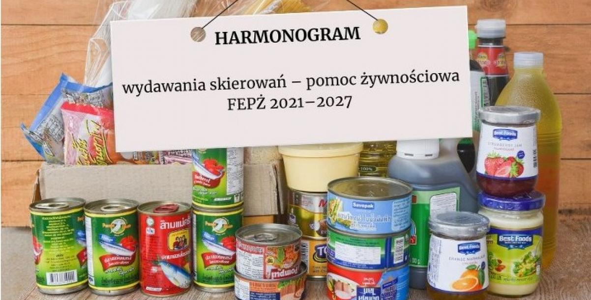 Plakat dotyczący Harmonogram wydawania skierowań w ramach Programu Fundusze Europejskie na Pomoc Żywnościową 2021–2027 (Podprogram 2025)