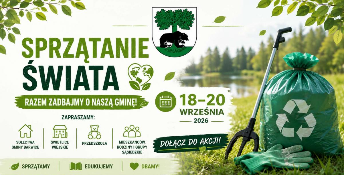 Sprzątanie świata – Polska 2026. Razem zadbajmy o Gminę Barwice