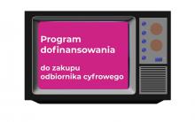 na zdjęciu stary telewizor z informacją na ekranie program dofinansowania do zakupu odbiornika cyfrowego     nia