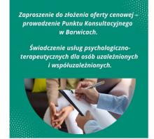 Plakat zapraszający do składania ofert na świadczenie usług psychologiczno-terapeutycznych dla osób uzależnionych i współuzależnionych.