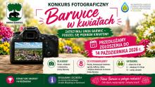 Przedłużamy termin zgłoszeń do konkursu fotograficznego „Barwice w kwiatach”